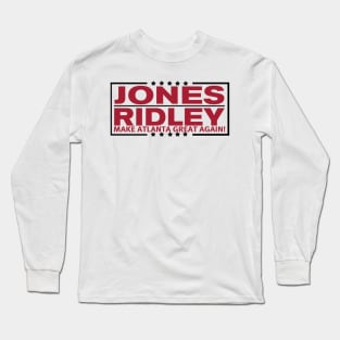 Jones / Ridley MAGA!!! Long Sleeve T-Shirt